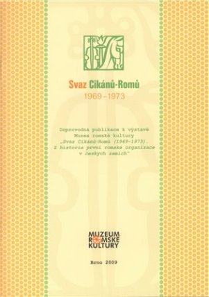 Svaz Cikánů – Romů 1969 – 1973