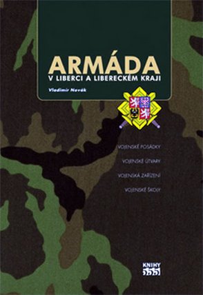 Armáda v Liberci a libereckém kraji