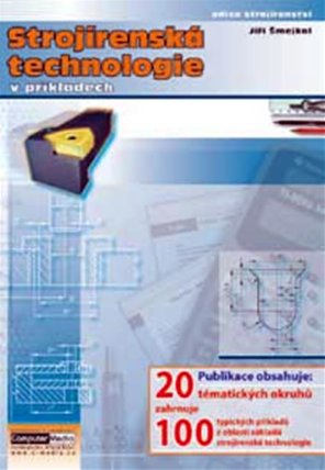 Strojírenská technologie v příkladech - řešení