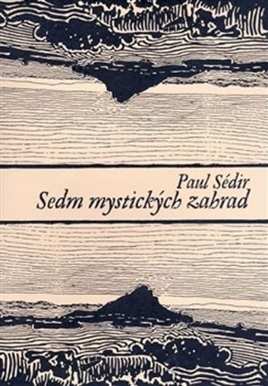 Sedm mystických zahrad