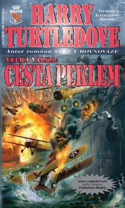 Velká Válka 2 - Cesta peklem