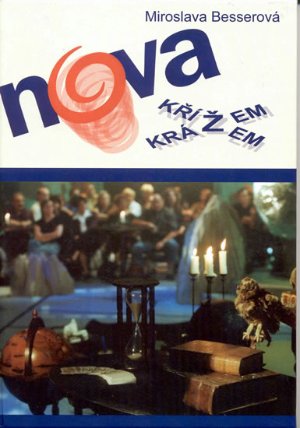 Nova křížem krážem