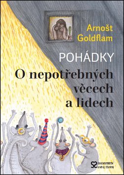 O nepotřebných věcech a lidech