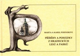 Pohádky z hradeckých lesů