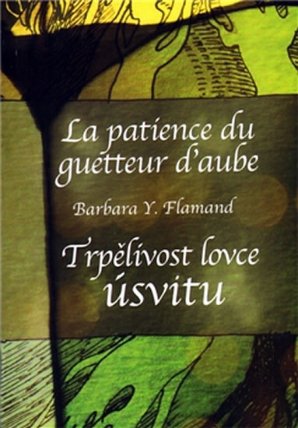 Trpělivost lovce úsvitu