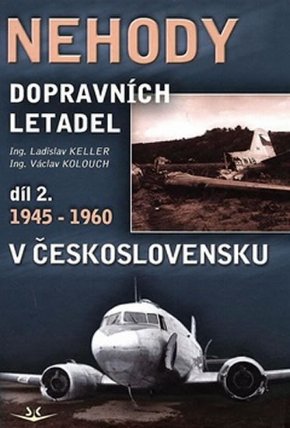 Nehody dopravních letadel 2.