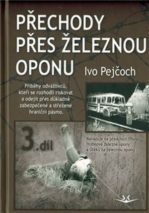 Přechody přes železnou oponu