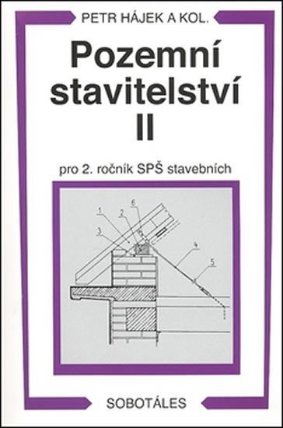 Pozemní stavitelství II pro 2 r. SPŠ stavební