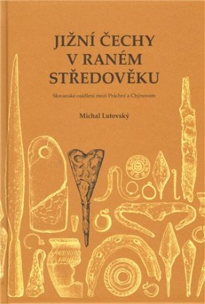 Jižní Čechy v raném středověku