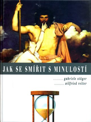 Jak se smířit s minulostí