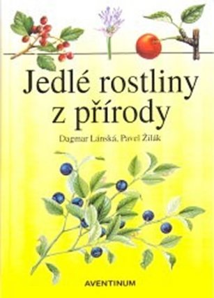 Jedlé rostliny z přírody
