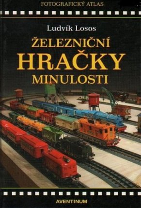Železniční hračky minulosti