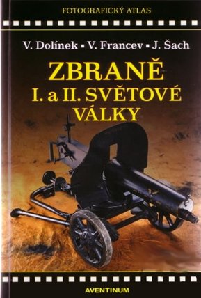 Zbraně I. a II. Světové války