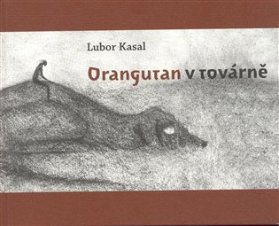 Orangutan v továrně