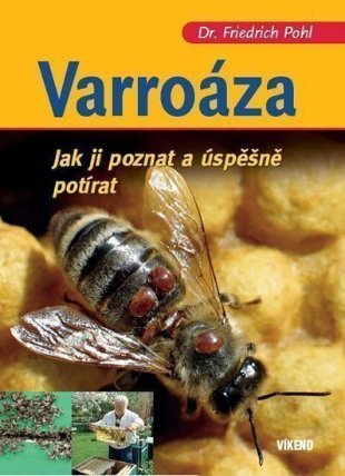 Varroáza - Jak ji poznat a úspěšně potírat