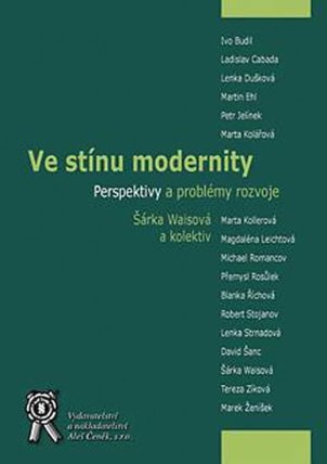 Ve stínu modernity