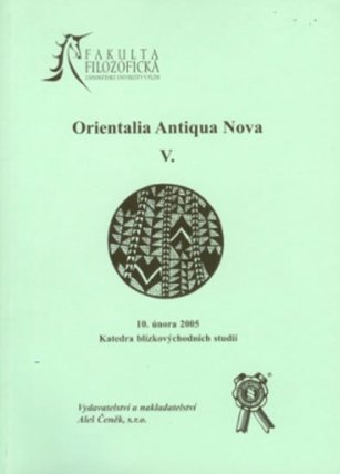 Orientalia Antiqua Nova V.