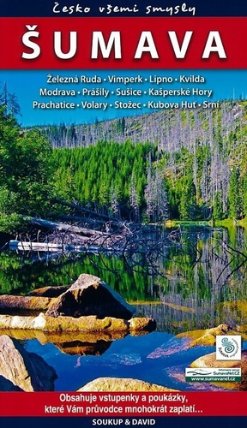 Šumava - Česko všemi smysly