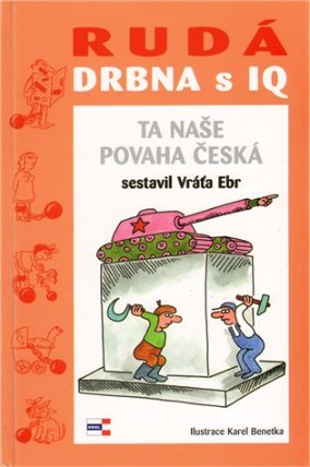 Rudá drbna s IQ