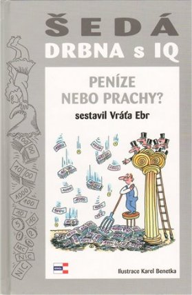 Šedá DRBNA s IQ
