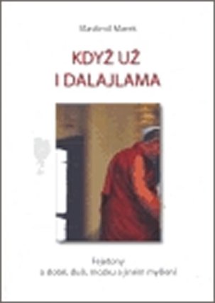 Když už i dalajlama