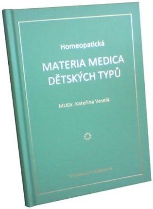 Homeopatická materia medica dětských typů