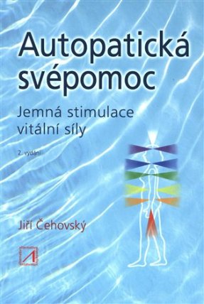 Autopatická svépomoc - Jemná stimulace vitální síly
