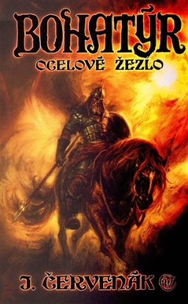 Ocelové žezlo - Bohatýr 1