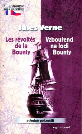Vzbouřenci na lodi Bounty / Les révoltés de la Bounty 