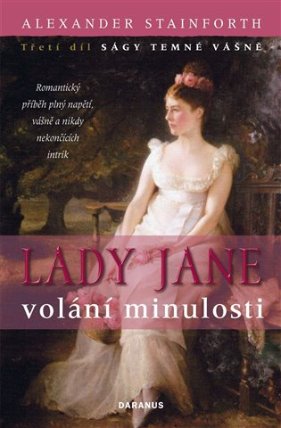 Lady Jane - volání minulosti