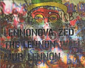 Lennonova zeď - The Lennon Wall - Mur Lennon