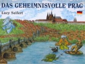 Das Geheimnisvolle Prag