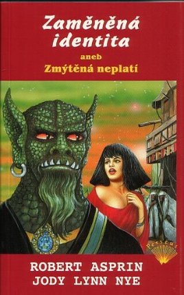 Zaměněná identita aneb Zmýtěná neplatí