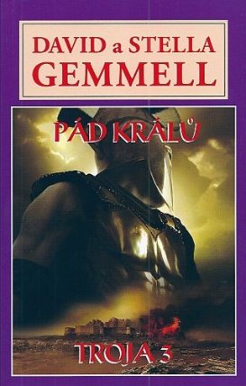 Pád králů - Trója 3