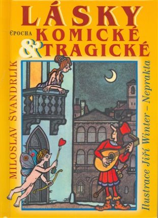 Lásky komické a tragické