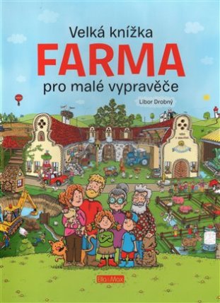 Velká knížka FARMA pro malé vypravěče