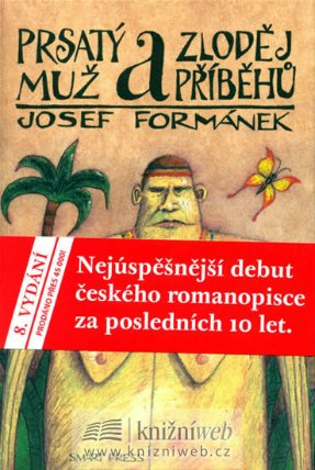 Prsatý muž a zloděj příběhů - 8.vydání