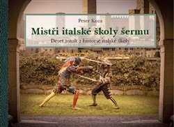 Mistři italské školy šermu