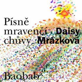 Písně mravenčí chůvy