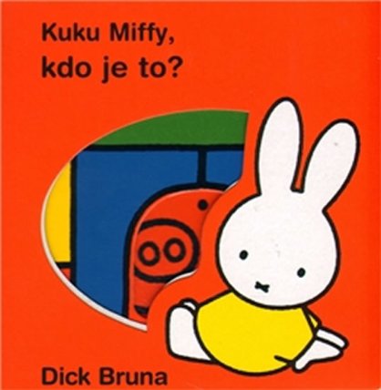 Kuku Miffy kdo je to
