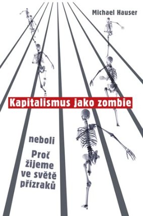 Kapitalismus jako zombie