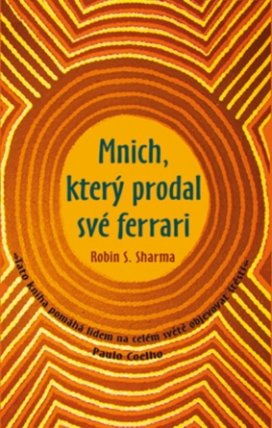 Mnich, který prodal své Ferrari