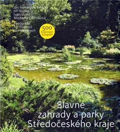 Slavné zahrady a parky Středočeského kraje