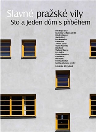 Slavné pražské vily - Sto a jeden dům s příběhem 