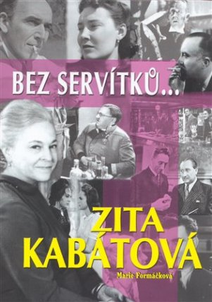 Bez servítků... - Zita Kabátová