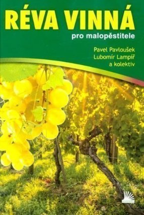 Réva vinná pro malopěstitele