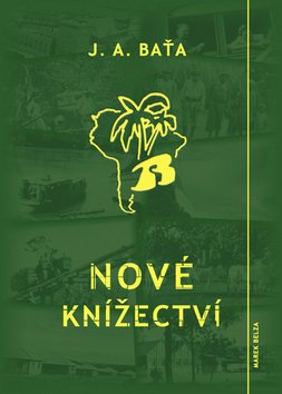 Nové knížectví - Román z průkopnického života