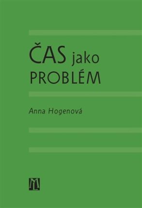 Čas jako problém