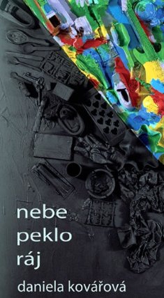 Nebe peklo ráj