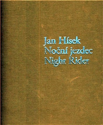 Noční jezdec / Night Rider